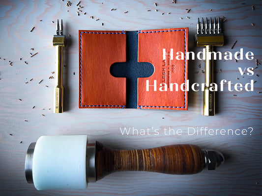 Handmade VS Handcrafted - What is the difference?