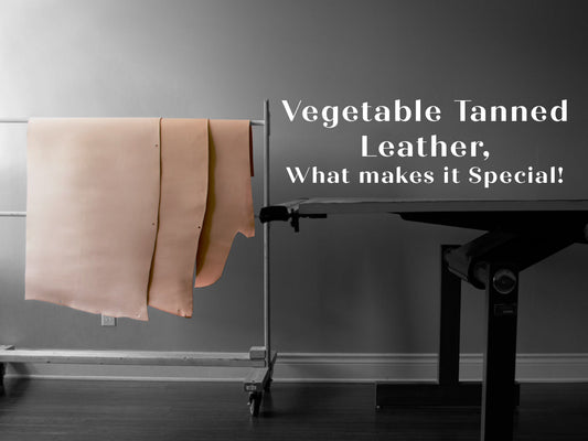 What is Vegetable Tanned Leather?