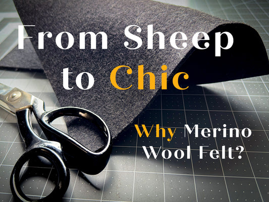 What is 100% Merino Wool Felt?